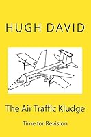 The Air Traffic Kludge 1979713081 Book Cover