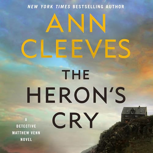 The Heron's Cry Audiolivro Por Ann Cleeves capa