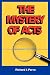 The Mystery of Acts: Unraveling Its Story