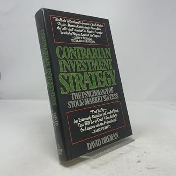 Hardcover Contrarian Investment Strategy: The Psychology of Stock-Market Success Book