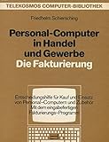 Personal- Computer in Handel und Gewerbe / Fakturierung