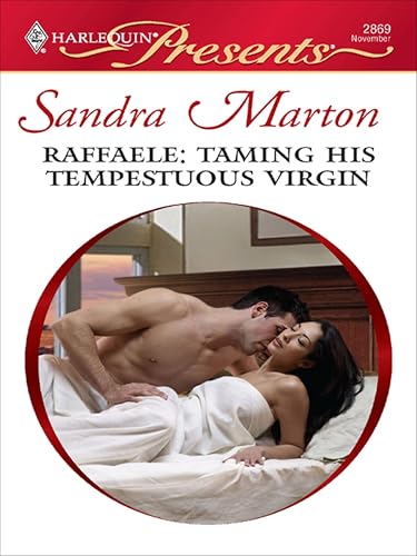 Raffaele: Taming His Tempestuous Virgin (Orsini Brides Book 1)