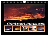 Oberallgäuer Lichtstimmungen (Wandkalender 2023 DIN A4 quer), Calvendo Monatskalender