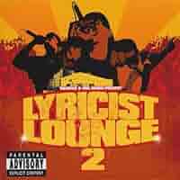 Various Artists - Lyricist Lounge 2 - Amazon.com Music
