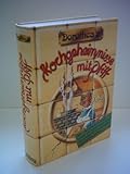  Dorothea Haselkamp: Dorothea\'s Kochgeheimnisse mit Pfiff