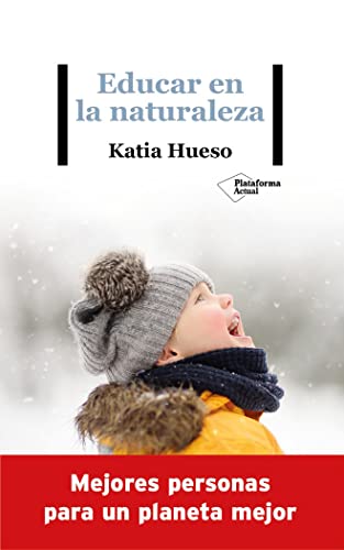 Educar en la naturaleza (ACTUAL)