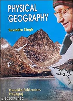 Physical Geography Savindra Singh Pravalika Publications Prayagraj ...
