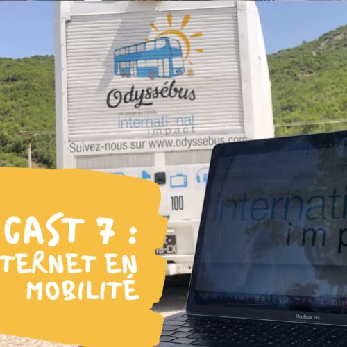Page de couverture de Podcast 7 : Internet en mobilité