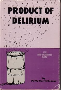 Hardcover Product of Delirium: the Subconscious Mind Book