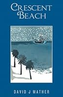 Crescent Beach 1935925741 Book Cover