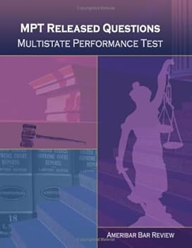 Unknown Binding MPT Released Questions Multistate Performance Test (Ameribar Bar Review) Book