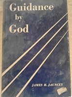 Guidance By God B000GJDDV8 Book Cover
