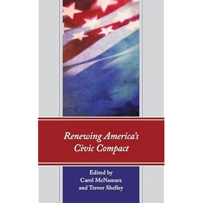 Renewing America&rsquo;s Civic Compact