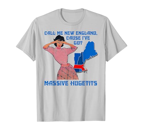 Funny Call Me New England Cause I Ve Got Massive Hugetits T-Shirt, Men, Silver Grey, Medium