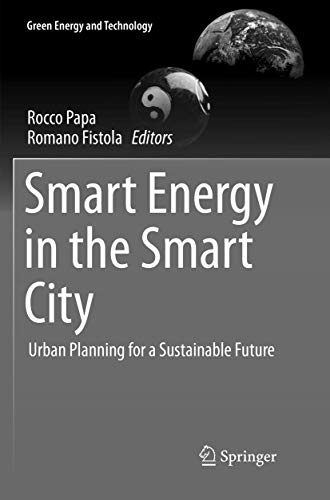 Smart Energy in the Smart City: Urban Planning for a