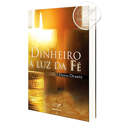 Dinheiro à Luz da Fé