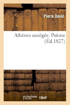 Paperback Athènes Assiégée. Poème [French] Book