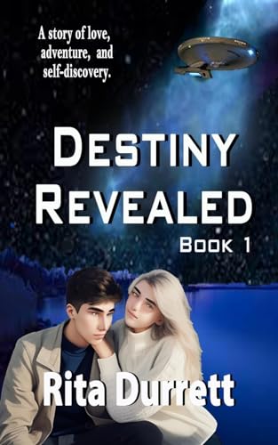 Destiny Revealed: Book I (Young Adult Series)