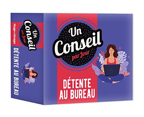 Télécharger Un conseil par jour Détente au bureau 2020 PDF Ebook En Ligne