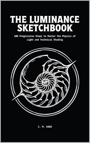 The Luminance Sketchbook: Sample Edition: 50 Introductory Field Challenges to
