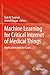 Machine Learning for Critical Internet of Medical Things: Applications and Use Cases