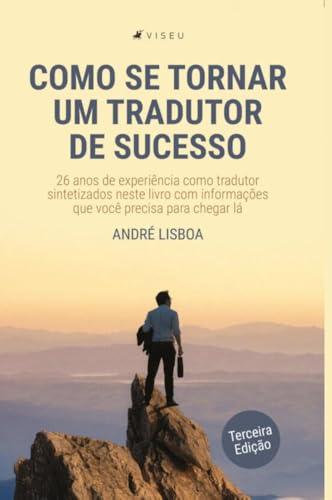 Como se tornar um tradutor de sucesso - André Lisboa