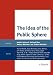 The Idea of the Public Sphere: A Reader