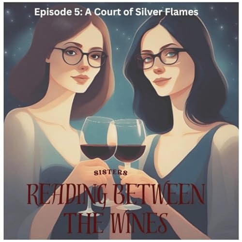 Episode 5 - A Court of Silver Flames