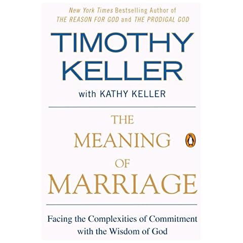 The Meaning of Marriage: Facing the Complexities of Commitment Cover