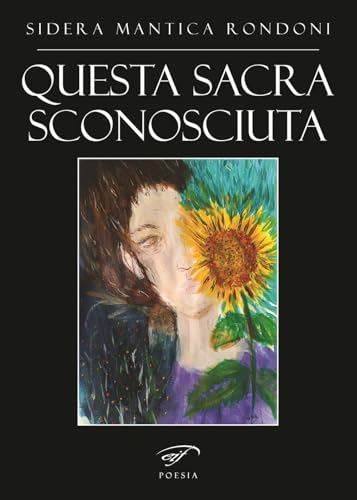  Questa sacra sconosciuta