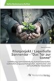  Pilotprojekt / Lagerhalle Sonnentor - \