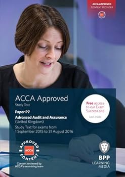 Paperback ACCA P7 Advanced Audit and Assurance (UK): Study Text [Unknown] Book