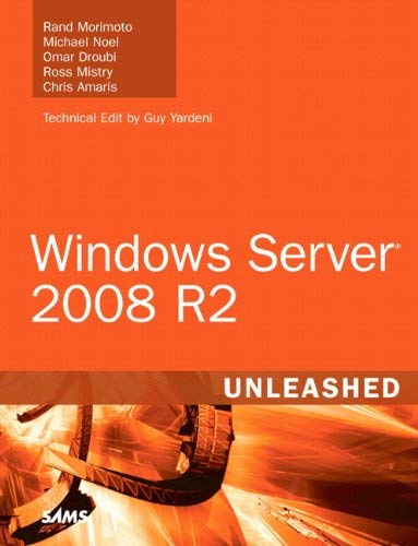 Windows Server 2008 R2 Unleashed 1st (first) edition Text Only