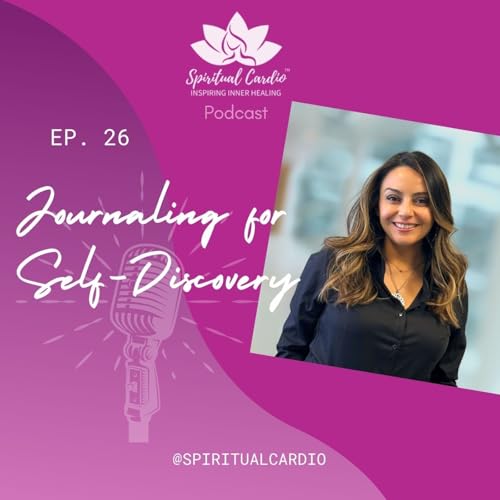 Page de couverture de Ep. 26 Journaling for Self-Discovery