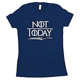 Arya Not Today Tshirt Womens Arya Stark Not Today T Shirts Women Royal