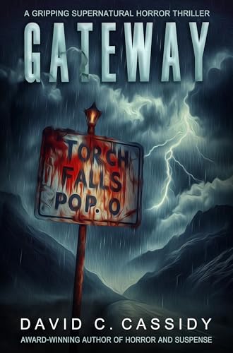 Gateway: A Gripping Supernatural Horror Thriller