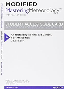 Paperback Understanding Weather and Climate; Modified Mastering Meteorology with Pearson Etext -- Valuepack Access Card -- For Understanding Weather and Climate Book