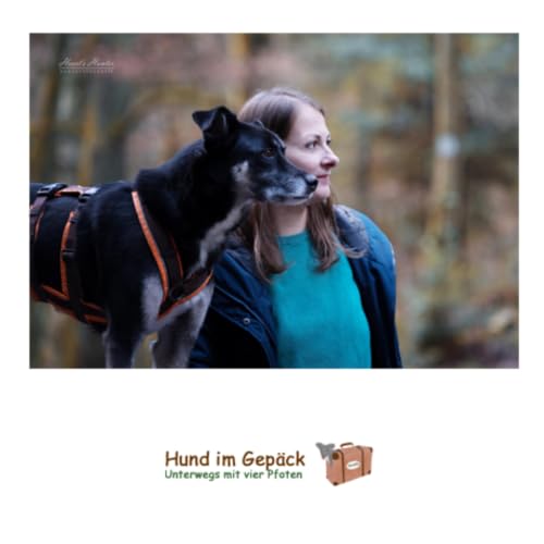 Hund im Gep&auml;ck - unterwegs mit vier Pfoten Titelbild
