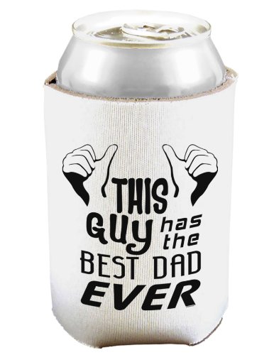 TOOLOUD This Guy Has The Best Dad Ever Can and Bottle Insulator Cooler - White 2 Pack