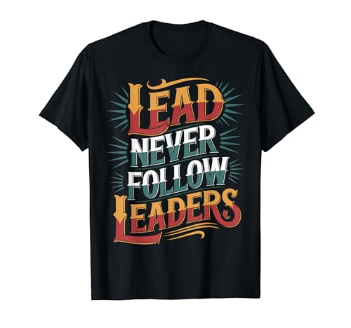 Lead Never Follow Leaders - T�V���c