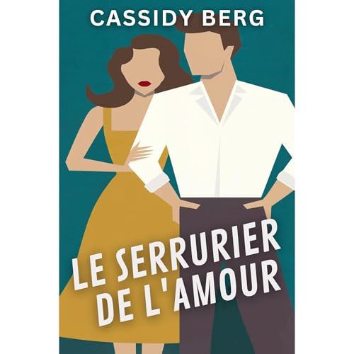 Le serrurier de l'amour Audiolibro Por Cassidy Berg arte de portada