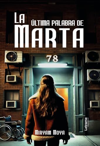La última palabra de Marta: 01 (No ficción)