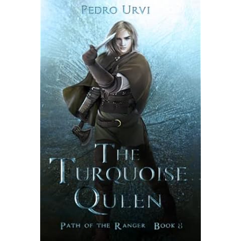 The Turquoise Queen: (Path of the Ranger Book 8) Cover