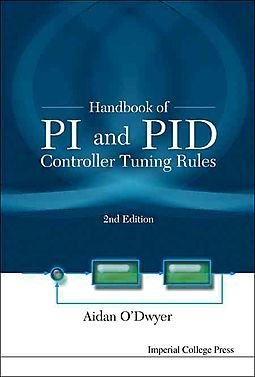 HANDBOOK OF PI AND PID CONTROLLER TUNING RULES, 2ND EDITION ...