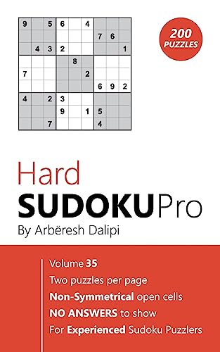 Hard Sudoku Pro: Book for Experienced Puzzlers (200 puzzles) Vol. 35