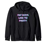 Fat Boys Like To Party Fat Boys Like To Party Rave Club Festival Raver Boy Sweat à Capuche