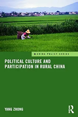 Political Culture and Participation in Rural China-Wow! eBook