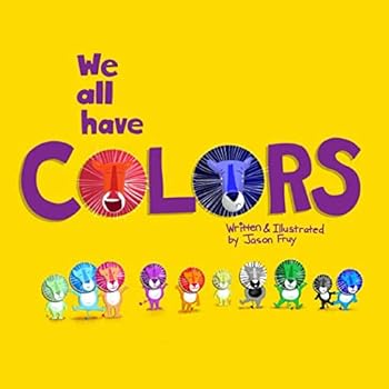 Paperback We All Have Colors Book
