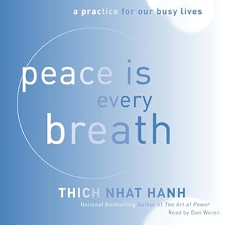 Peace Is Every Breath Audiolibro Por Thich Nhat Hanh arte de portada