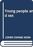 Young People and Sex 0381980723 Book Cover